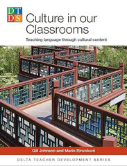 Culture in Our Classrooms Culture in Our Classrooms