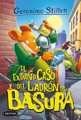 Geronimo Stilton 93. El extraño caso del ladrón de basura