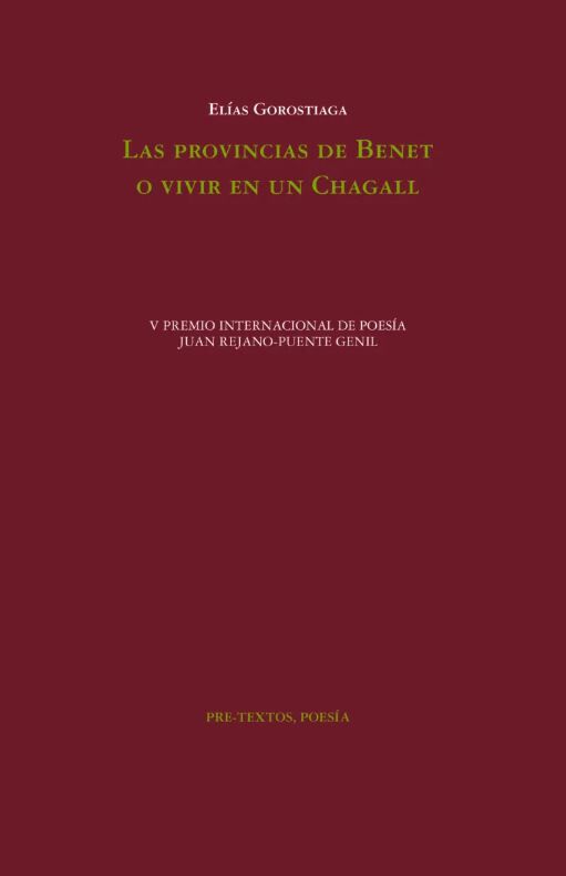 Las provincias de Benet o Vivir en un Chagall