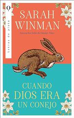 Cuando dios era un conejo Cuando dios era un conejo