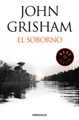 El soborno El soborno
