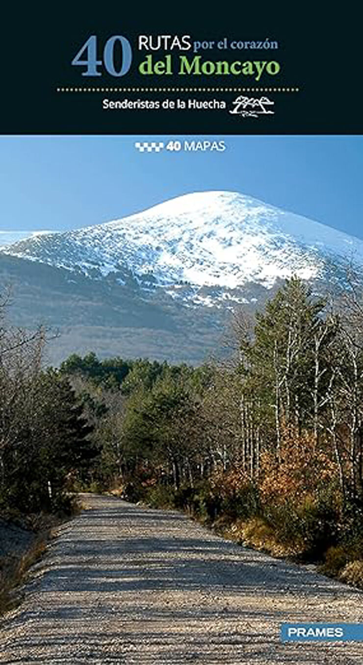 40 rutas por el corazón del Moncayo