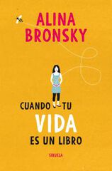 Cuando tu vida es un libro Cuando tu vida es un libro