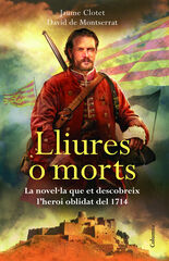 Lliures o morts Lliures o morts