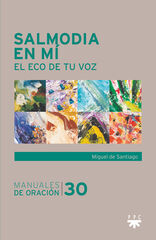 Salmodia en mí Salmodia en mí