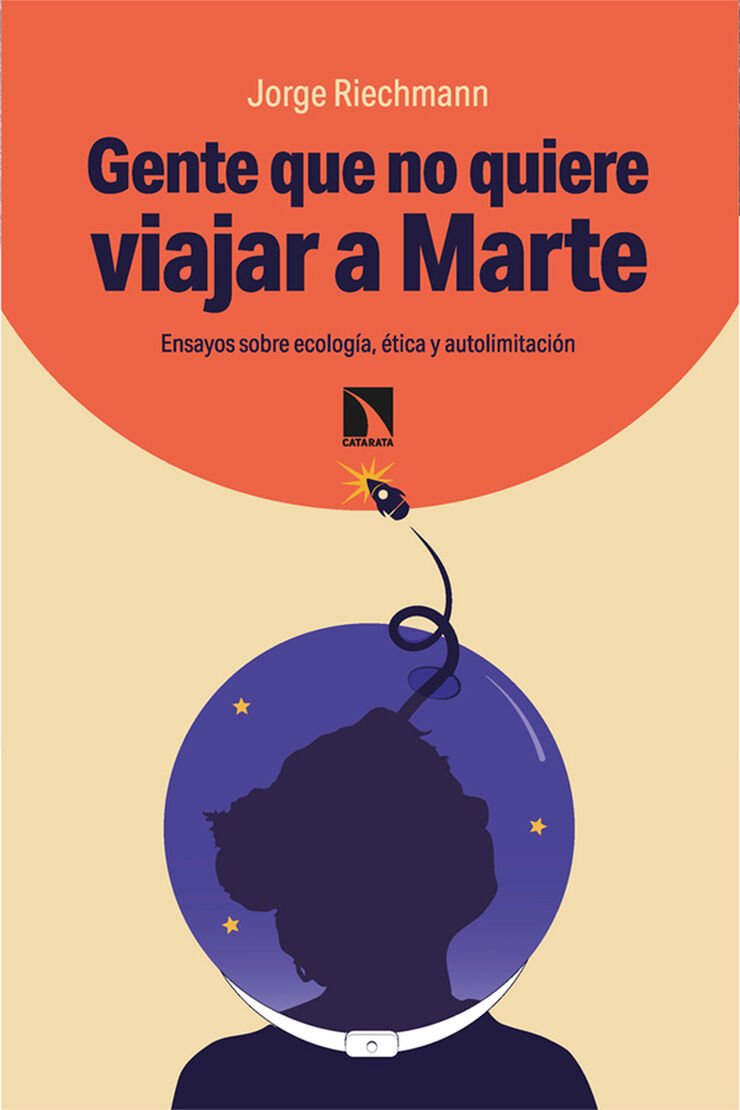 Gente que no quiere viajar a Marte