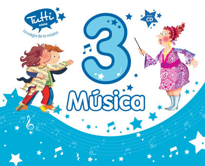 Música/Tutti PRIMÀRIA 3 Edebé 9788468305318