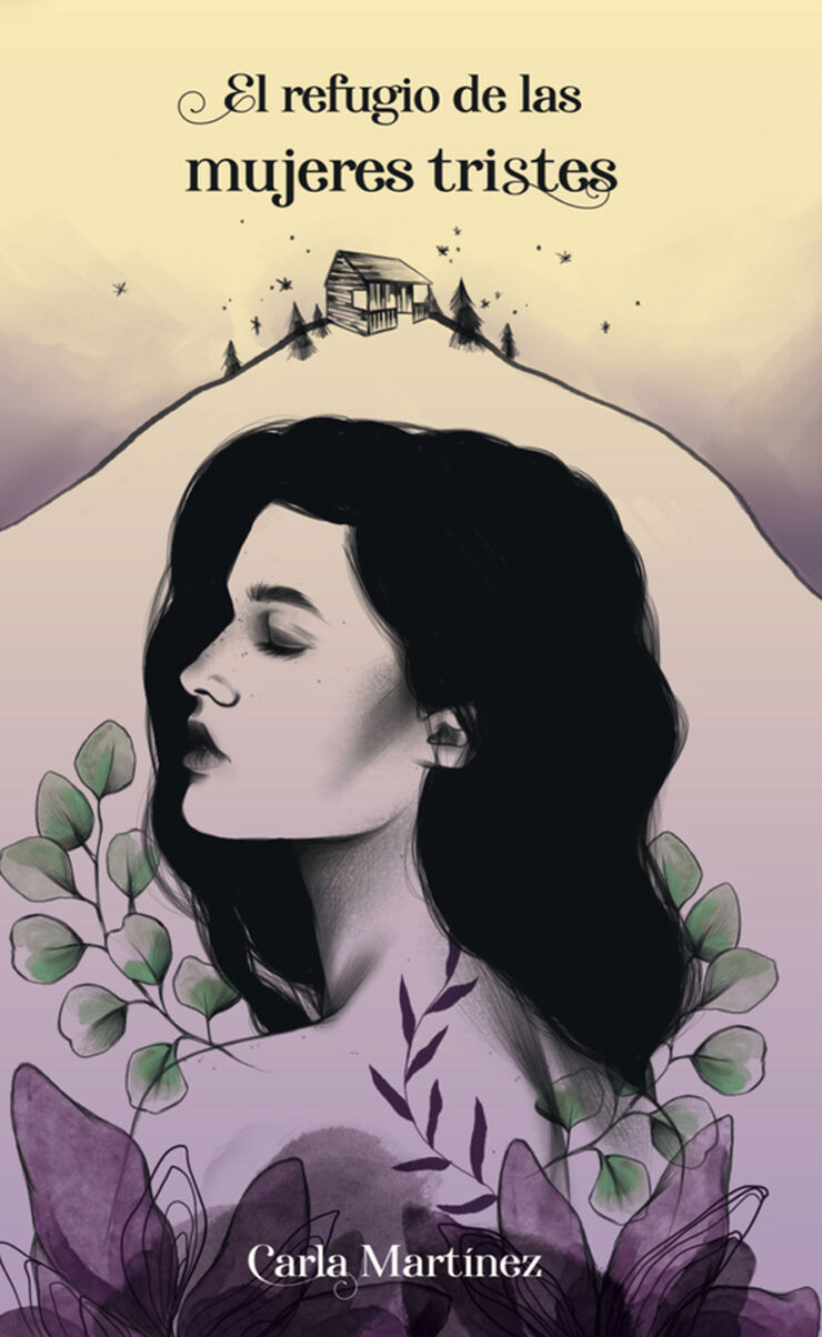 El refugio de las mujeres tristes