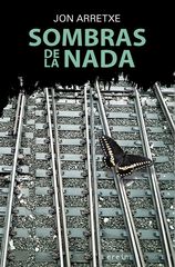 Sombras de la nada Sombras de la nada