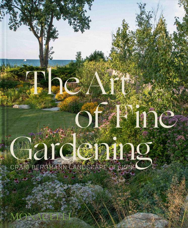 The art of fine gardening