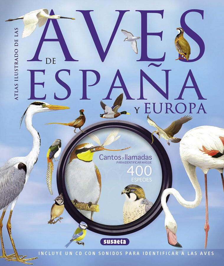 Aves de Espa&ntilde;a y Europa (con CD)