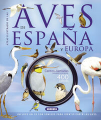 Aves de España y Europa (con CD)