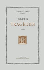 Tragèdies, vol. III: Hipòlit. Andròmaca Tragèdies, vol. III: Hipòlit. Andròmaca