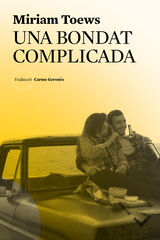 Una bondat complicada Una bondat complicada