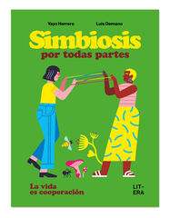 Simbiosis por todas partes