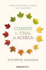 Cuando el final se acerca Cuando el final se acerca