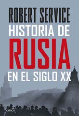 Historia de Rusia en el siglo XX Historia de Rusia en el siglo XX