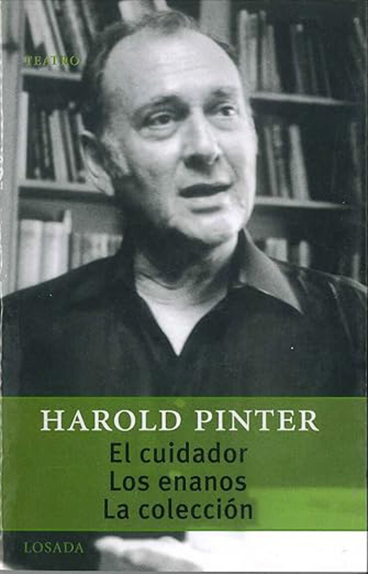 El cuidador/ Los enanos / La colección