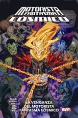 La Venganza del Motorista Fantasma Cósmi