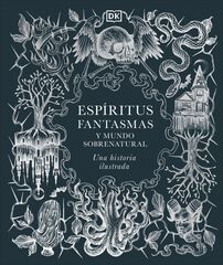 Espíritus, fantasmas y mundo sobrenatural