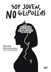 Soy joven, no gilipollas Soy joven, no gilipollas