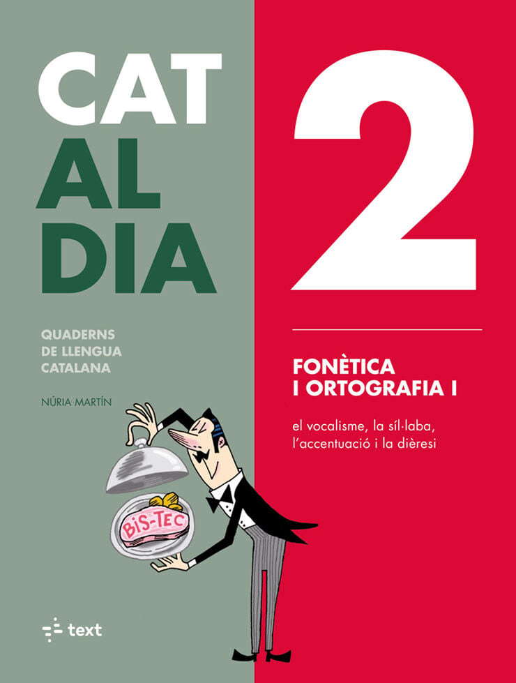 Cat al dia 2: Fon&egrave;tica i ortografia I