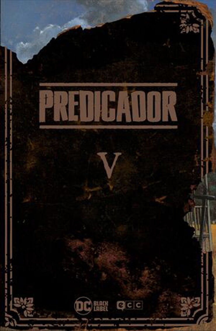 Predicador: Edición Deluxe - Libro cinco