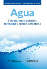Agua. Fuentes, caracterización, tecnolog Agua. Fuentes, caracterización, tecnolog