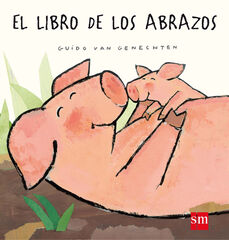 El libro de los abrazos El libro de los abrazos