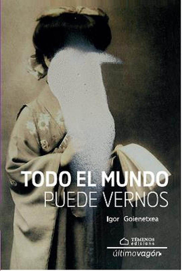 Todo el mundo puede vernos