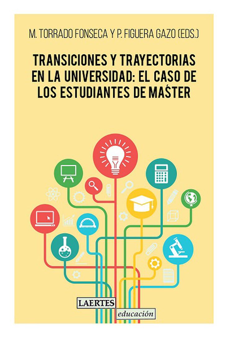 Transiciones y trayectorias en la universidad: el caso de los estudiantes de master