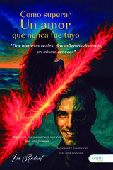 C&oacute;mo superar un amor que nunca fue tuyo