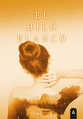 El hilo blanco El hilo blanco