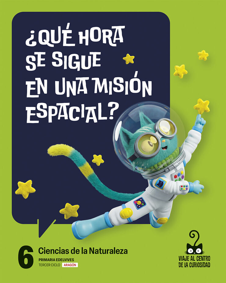 Proyecto: Viaje al centro de la curiosidad. Ciencias de la Naturaleza 6 [Arag&oacute;n]