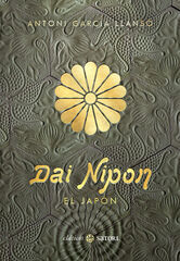 Dai Nipón. El Japón Dai Nipón. El Japón