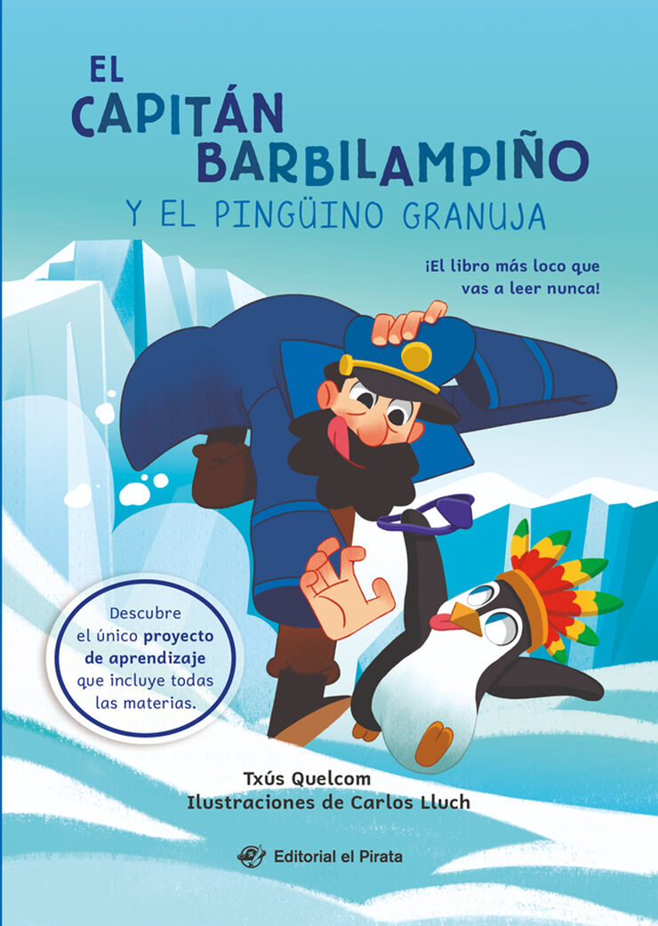 El capitán Barbilampiño y el pingüino granuja