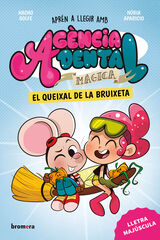 Ag&egrave;ncia Dental M&agrave;gica 4. El queixal de la bruixeta