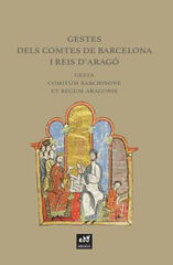 Gestes dels Comtes de Barcelosna i Reis d'Aragó Gestes dels Comtes de Barcelosna i Reis d'Aragó