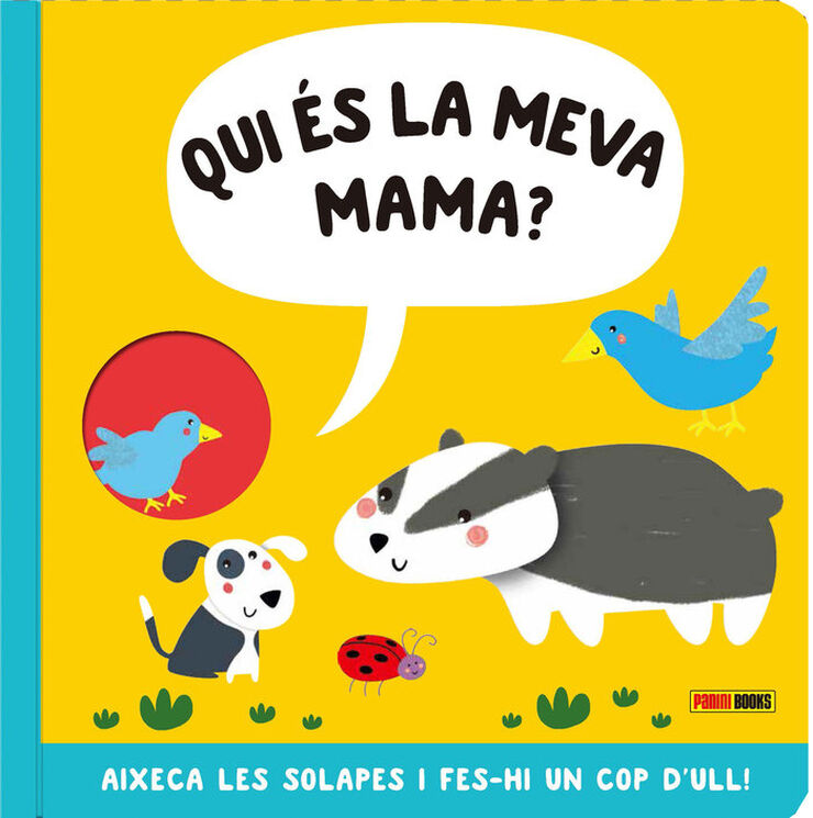 Qui és la meva mama?