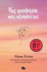 Nos quedarán más atardeceres (Campaña edición limitada) Nos quedarán más atardeceres (Campaña edición limitada)