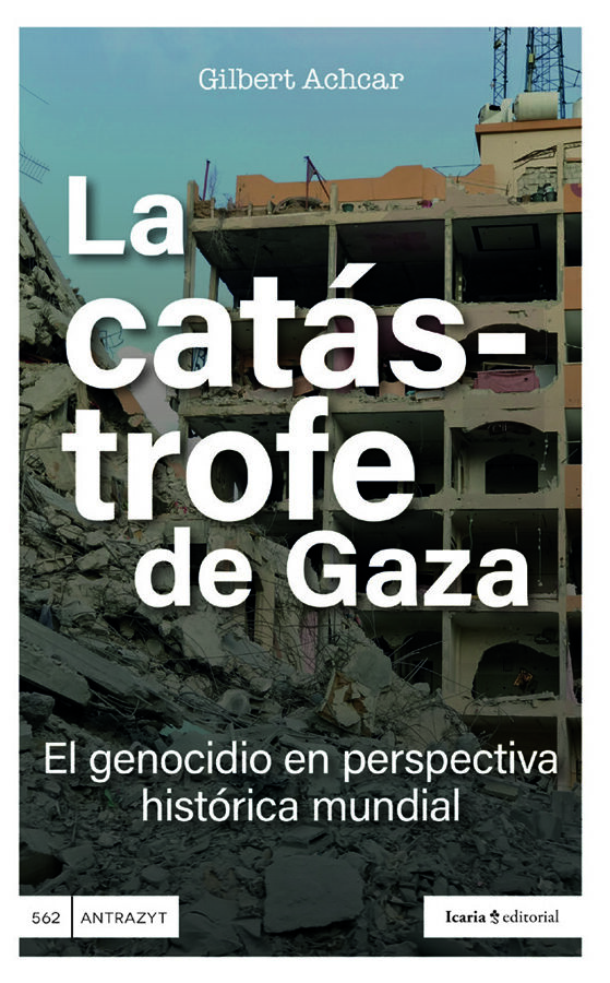 La cat&aacute;strofe de Gaza