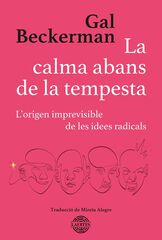 La calma abans de la tempesta La calma abans de la tempesta