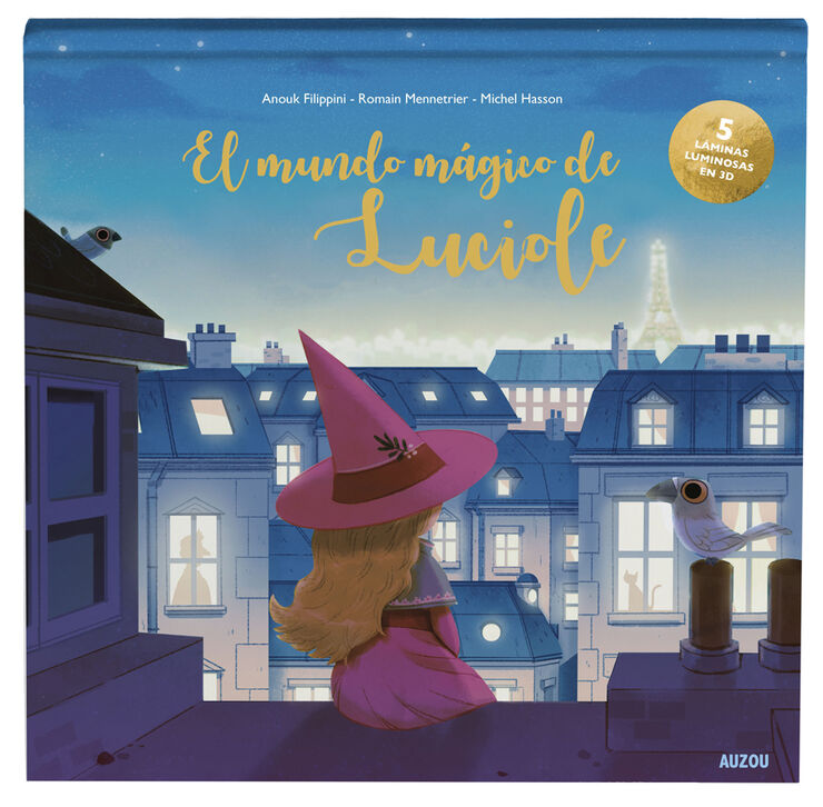 El mundo mágico de Luciole. Libro luminoso en 3D