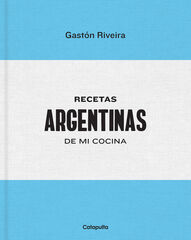 Recetas Argentinas de mi cocina Recetas Argentinas de mi cocina
