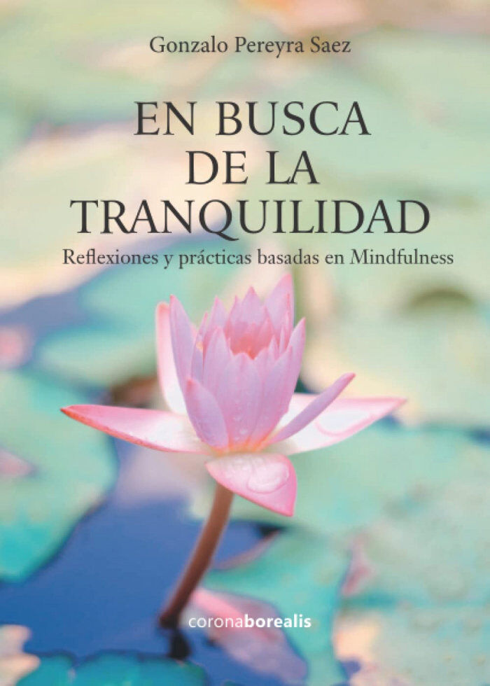 En busca de la tranquilidad