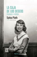 La caja de los deseos. Ensayos y relatos La caja de los deseos. Ensayos y relatos