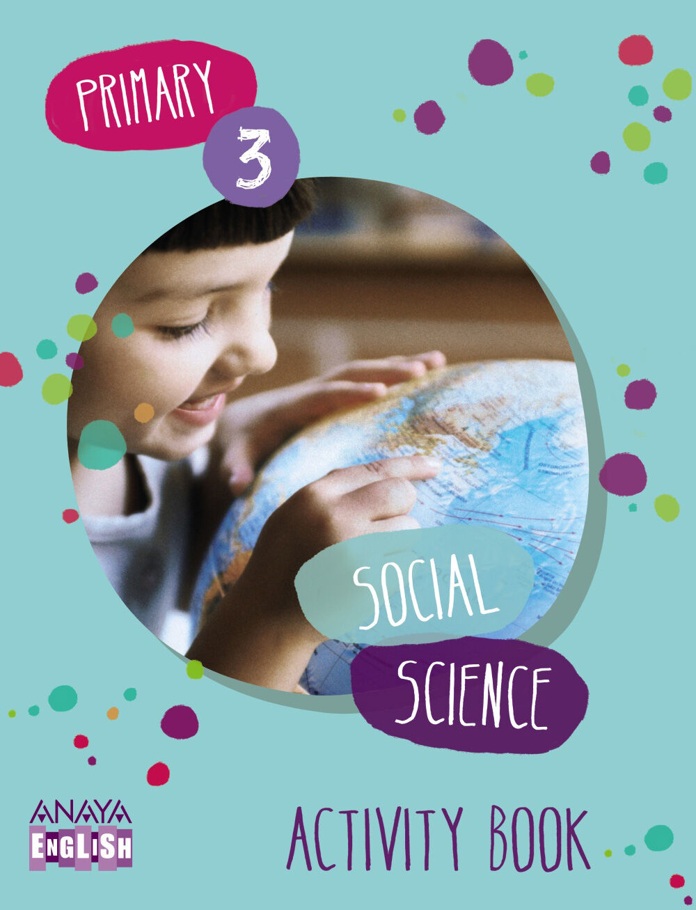 Social Science/AB PRIM&Agrave;RIA 3 Anaya Text 9788467848199