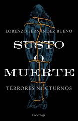 Susto o muerte Susto o muerte