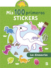 Mis 100 primeros stickers - Los dinosaurios Mis 100 primeros stickers - Los dinosaurios