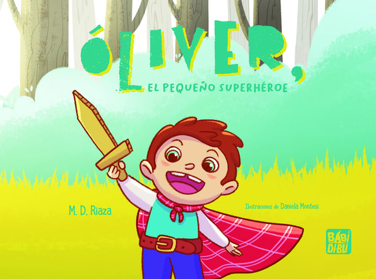 Óliver, el pequeño superhéroe